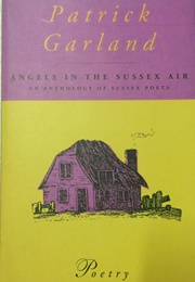 Angels in the Sussex Air (Patrick Garland)