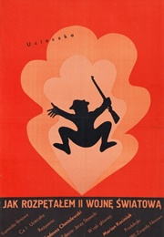 How I Unleashed World War II (1970)