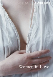 Women in Love (D.H. Lawrence)