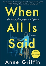 When All Is Said (Anne Griffin)