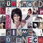 Ronnie Wood - Gimme Some Neck