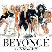 4: The Remix EP (Beyoncé, 2012)