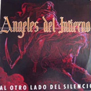 Anegeles Del Infierno - Al Otro Lado Del Silencio