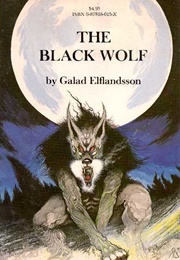The Black Wolf (Galad Elflandsson)