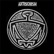 Antischism - All Their Money Stinks of Death