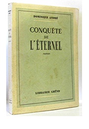 Conquête De L'éternel (Dominique André)