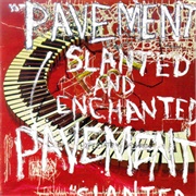 Slanted and Enchanted - Pavement (1992)