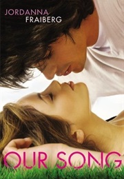 Our Song (Jordanna Fraiberg)