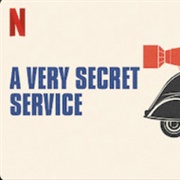 A Very Secret Service