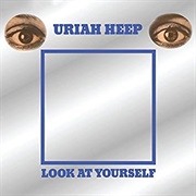 Look at Yourself (Uriah Heep, 1971)