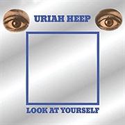 Look at Yourself (Uriah Heep, 1971)