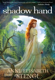 Shadow Hand (Anne Elisabeth Stengl)