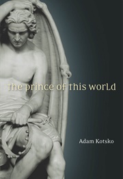 The Prince of This World (Adam Kotsko)