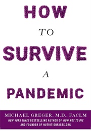 How to Survive a Pandemic (Michael Greger)