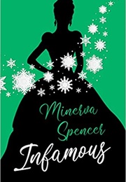Infamous (Minerva Spencer)