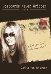 Postcards Never Written (Janita Van De Velde)