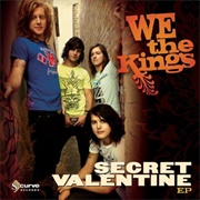 Secret Valentine by We the Kings