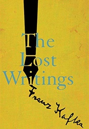 The Lost Writings (Franz Kafka)
