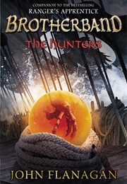 Hunters (John a Flanagan)