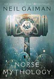 Norse Mythology (Neil Gaiman)