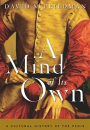 A Mind of Its Own (David Friedman)