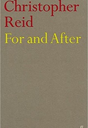 For and After (Christopher Reid)