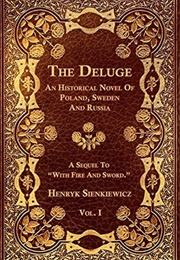 The Deluge, Vol. I (Henryk Sienkiewicz)