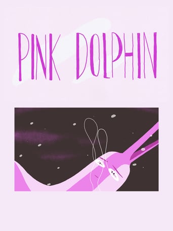 Pink Dolphin (2017)