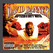 David Banner- MTA2: Baptized in Dirty Water