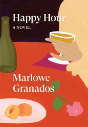 Happy Hour (Marlowe Granados)