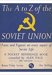 The A to Z of the Soviet Union (Alex Page)