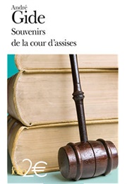 Souvenirs De La Cour D'Assises (André Gide)