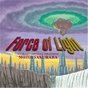 Motoi Sakuraba - Force of Light