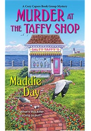 Murder at the Taffy Shop (Maddie Day)