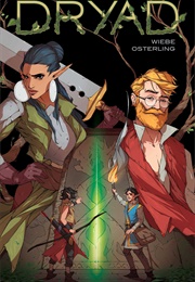 Dryad Vol 1 (Kurtis Wiebe)