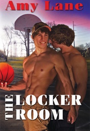 The Locker Room (Amy Lane)