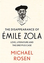 The Disappearance of Emile Zola (Michael Rosen)