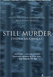Still Murder (Finola Moorhead)