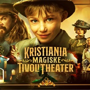 Kristiania Magiske Tivolitheater
