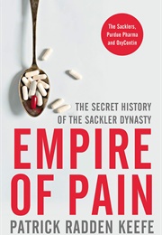 Empire of Pain (Patrick Radden Keefe)