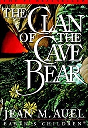 Clan of the Cave Bear (Auel, Jean M)