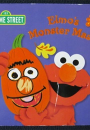 Elmo&#39;s Monster Mash (Sesame Street)
