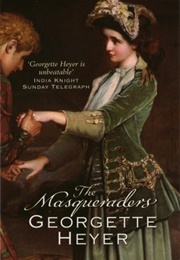 The Masqueraders (Georgette Heyer)