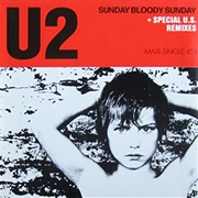U2 - Sunday Bloody Sunday
