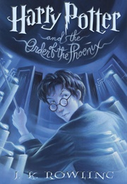 Harry Potter and the Order of the Phoenix (J.K. Rowling)