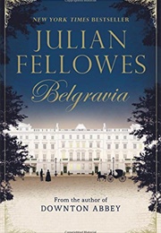 Belgravia (Julian Fellowes)