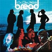 On the Waters - Bread