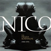 Nico – the Frozen Borderline 1968-1970
