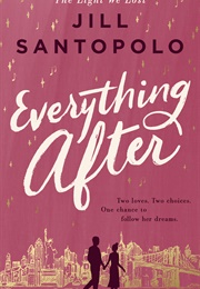 Everything After (Jill Santopolo)
