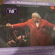 Russian Classics-Arthur Fiedler & Boston Pops